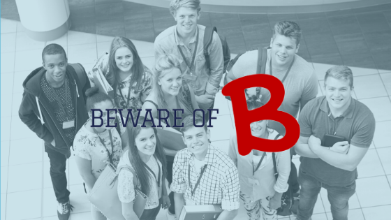 Beware of B Beware of B